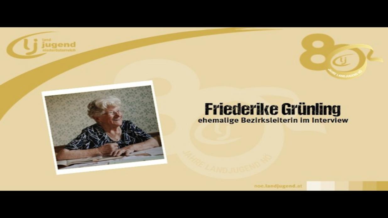Interview mit Friederike Grünling - 80 Jahre Landjugend NÖ